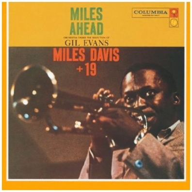 Miles Ahead Miles Davis (Майлз Дэвис): Miles Ahead