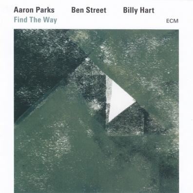 Find The Way Aaron Parks (Аарон Парк): Find The Way
