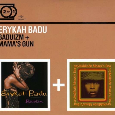 Erykah Badu (Эрика Баду): Baduizm/ Mama's Gun