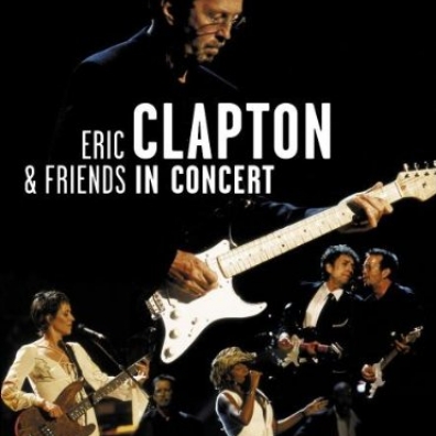 Eric Clapton (Эрик Клэптон): In Concert: A Benefit For The Crossroads Centre At Antigua
