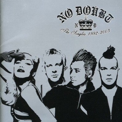 Singles 1992-2002 No Doubt (Но Даут): Singles 1992-2002