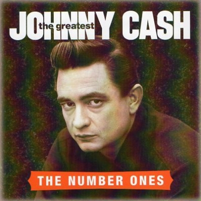 Johnny Cash (Джонни Кэш): The Greatest: The Number Ones