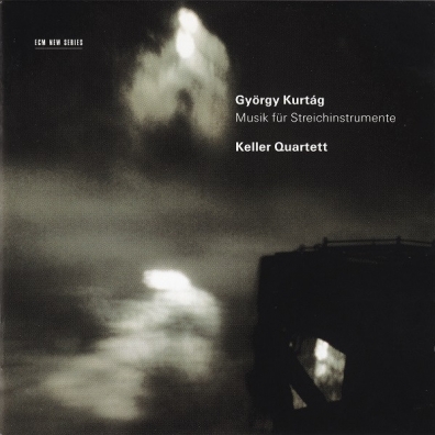 Kurtag Gyorgy: Music For Strings Keller Quartett (Келлер Квартет): Kurtag Gyorgy: Music For Strings