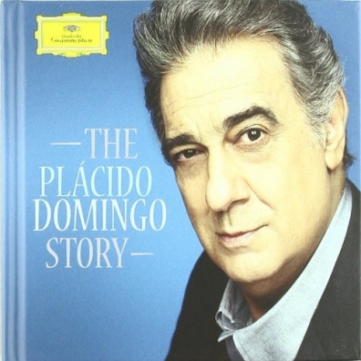 Placido Domingo (Пласидо Доминго): The Story
