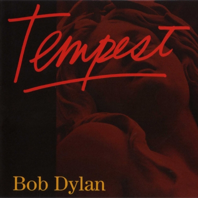 Bob Dylan (Боб Дилан): Tempest