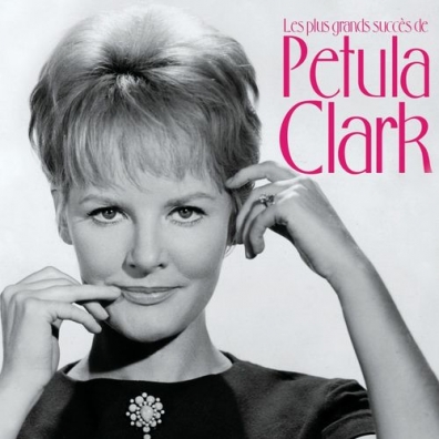 Petula Clark (Петула Кларк): Les Plus Grands Succes De Petula Clark