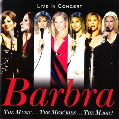 Barbra Streisand (Барбра Стрейзанд): The Music…The Mem’ries…The Magic!