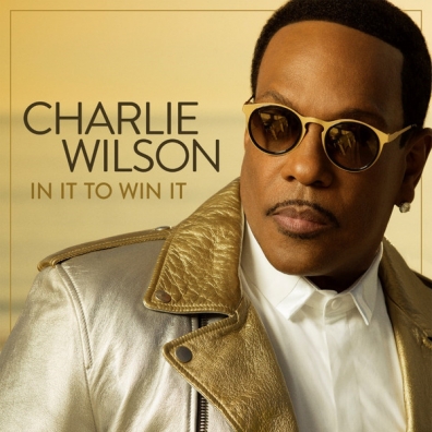 Charlie Wilson (Чарли Уилсон): In It To Win It