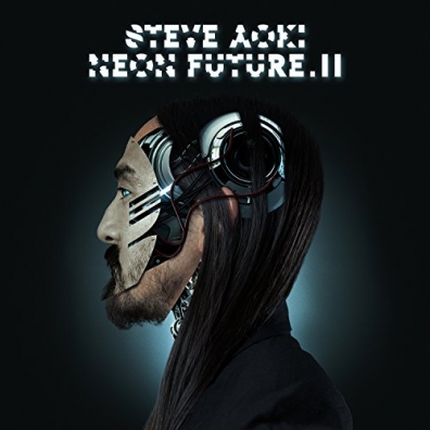 Neon Future II Steve Aoki (Стив Аоки): Neon Future II