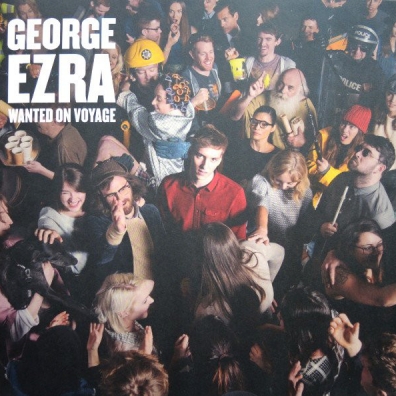 Wanted On Voyage George Ezra (Георг Эзра): Wanted On Voyage