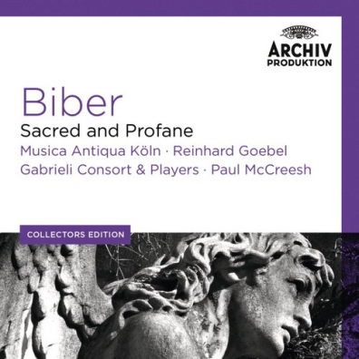 Biber Sacred And Profane Reinhard Goebel (Рейнхард Гёбель): Biber Sacred And Profane