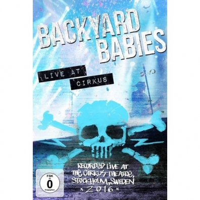 Backyard Babies (Байкард Бэйбс): Live At Cirkus