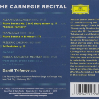 The Carnegie Hall Recital Даниил Трифонов: The Carnegie Hall Recital