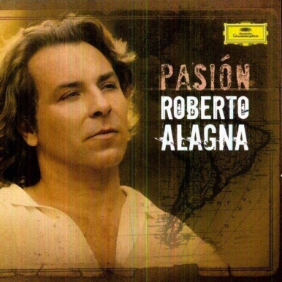 Roberto Alagna (Роберто Аланья): Pasion