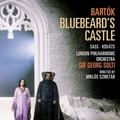 Georg Sir Solti (Георг Шолти): Bartok: Duke Bluebeard's Castle