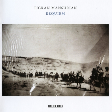 Tigran Mansurian: Requiem Tigran Mansurian: Requiem