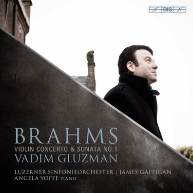 Johannes Brahms (Иоганнес Брамс): Brahms – Violin Concerto, Op.77. Violin Sonata No.?1 , Op.78.