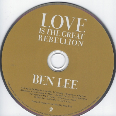 Ben Lee (Бен Ли): Love Is The Great Rebellion