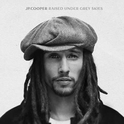 Raised Under Grey Skies JP Cooper (Джи Пи Купер): Raised Under Grey Skies