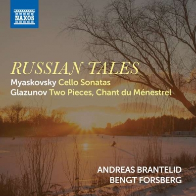 Myaskovsky: Myaskovsky: Cello Sonatas Nos. 1 And 2, Glazunov: Two Pieces, Op. 20, Chant Du Menestrel, Op. 71