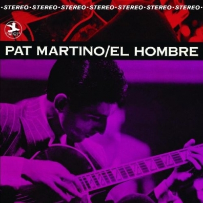 El Hombre Pat Martino (Пэт Мартино): El Hombre