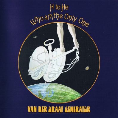 Van Der Graaf Generator (Ван Дер Граф Дженерейшен): H To He Who Am The Only One