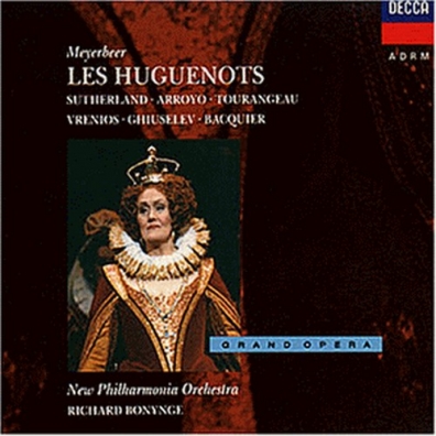 Dame Joan Sutherland (Джоан Сазерленд): Meyerbeer: Les Huguenots