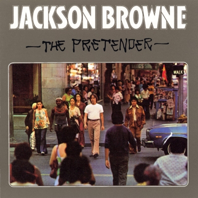 Jackson Browne (Джексон Браун): The Pretender