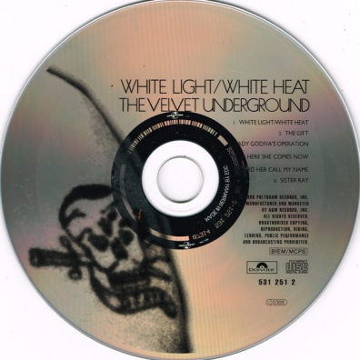White Light/ White Heat/ The Velvet Underground The Velvet Underground (Зе Валевет Андеграунд): White Light/ White Heat/ The Velvet Underground