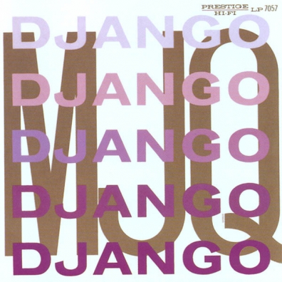 The Modern Jazz Quartet (Модерн Джаз Квартет): Django