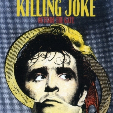 Killing Joke (Киллен Джок): Outside The Gate