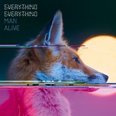 Man Alive Everything Everything: Man Alive