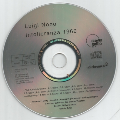Intolleranza 1960 Luigi Nono (Луиджи Ноно): Intolleranza 1960