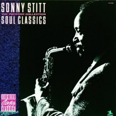 Sonny Stitt (Сонни Ститт): Soul Classics