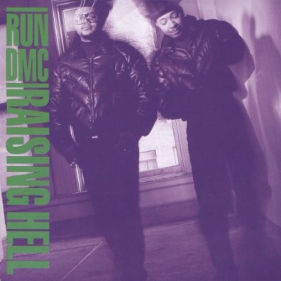Raising Hell Run-D.M.C. (Ран Ди Эм Си): Raising Hell