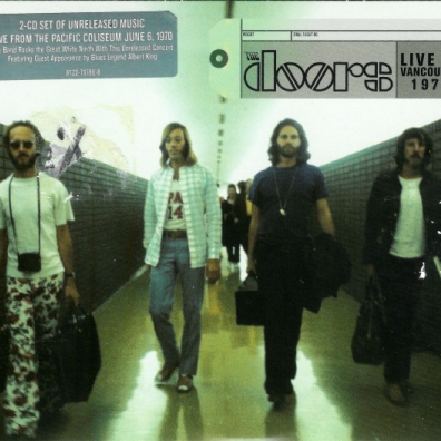Live In Vancouver 1970 The Doors (Зе Дорс): Live In Vancouver 1970