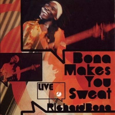 Richard Bona (Ришар Бона): Bona Makes You Sweat