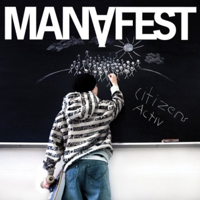 Manafest (Манифест): Citizens Activ
