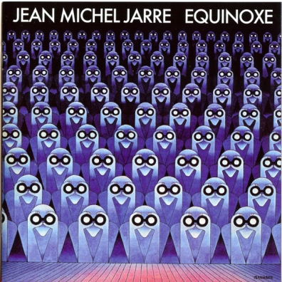 Equinoxe Jean-Michel Jarre (Жан-Мишель Жарр): Equinoxe