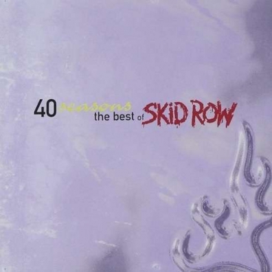 Greatest Hits Skid Row (Скид Роу): Greatest Hits
