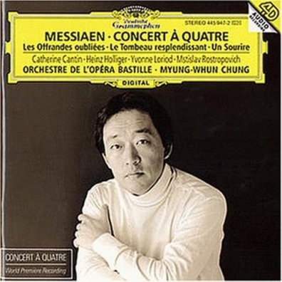 Messiaen: Concert A Quatre/ Les Offrandes Oubliee Myung-Whun Chung (Чон Мён Хун): Messiaen: Concert A Quatre/ Les Offrandes Oubliee