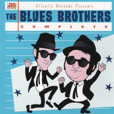 The Blues Brothers (Зе Братья Блюз): The Blues Brothers Complete