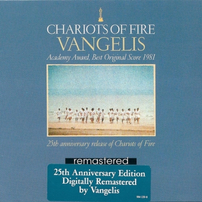 Vangelis (Вангелис): Chariots Of Fire (Anniversary Edition)