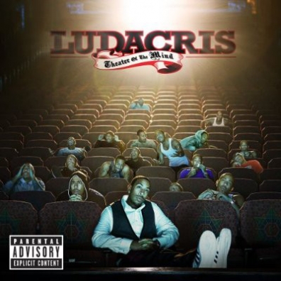 Ludacris (Лудакрис): Theater Of The Mind