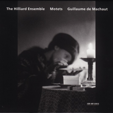 The Hilliard Ensemble (Зе Хиллиард-Ансамбль): Machaut: Motets