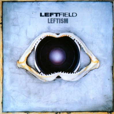 Leftfield (Лефтфилд): Leftism