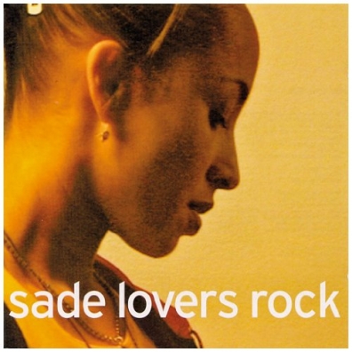 Lovers Rock Sade (Шаде Аду): Lovers Rock