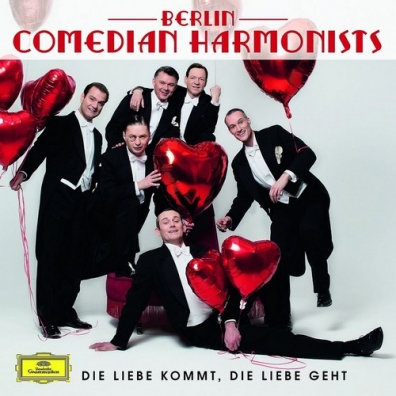 Berlin Comedian Harmonists (Берлин Комедиант Гармонист): Die Liebe Kommt, Die Liebe Geht