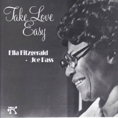 Ella Fitzgerald (Элла Фицджеральд): Take Love Easy