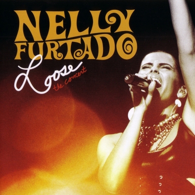 Nelly Furtado (Нелли Фуртадо): Loose! The Concert